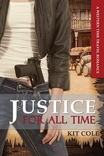 Justice for all Time: A Time Travel Romance Adventure