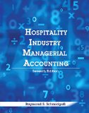 Hospitality Industry Managerial Accounting (AHLEI)  (7th Edition) (AHLEI - Hospitality Accounting / Financial Management)