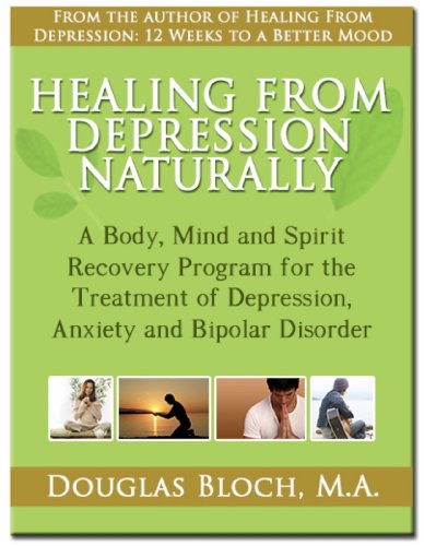 Healing From Depression Naturally: 52 Proven Ways to Elevate Your Mood and Live a Life Free from Depression