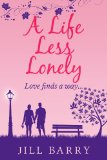 A Life Less Lonely
