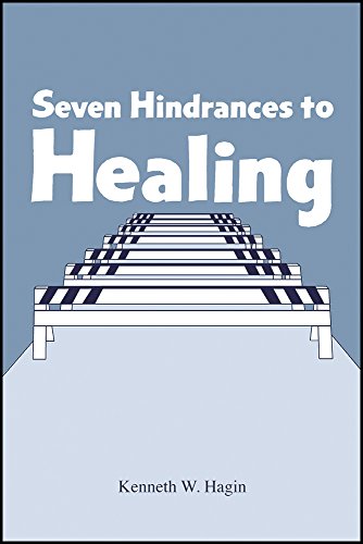 Seven Hindrances to Healing