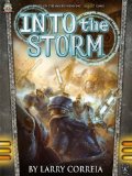 Into the Storm (The Malcontents Book 1)