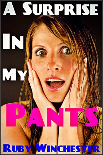 A Surprise in my Pants (Diaper Fetish, ABDL, Adult Baby, Age Play)