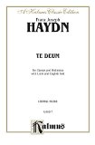 Te Deum Laudamus: SATB Choral Worship Cantata (Kalmus Edition)