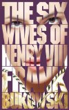 The Six Wives of Henry VIII