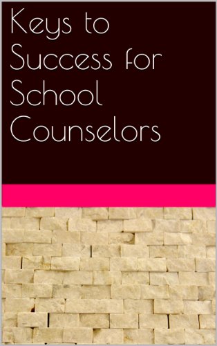 Keys to Success for School Counselors