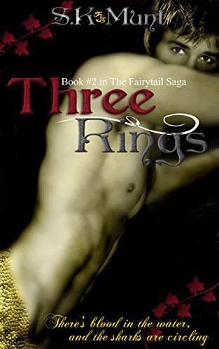 Three Rings (The Fairytail Saga Book 2)
