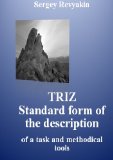 TRIZ. Standard form of the description of a task and methodical tools