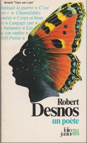 Robert Desnos un poÃ¨te