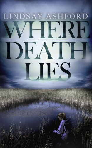 Where Death Lies (Megan Rhys Crime Mystery Novels)