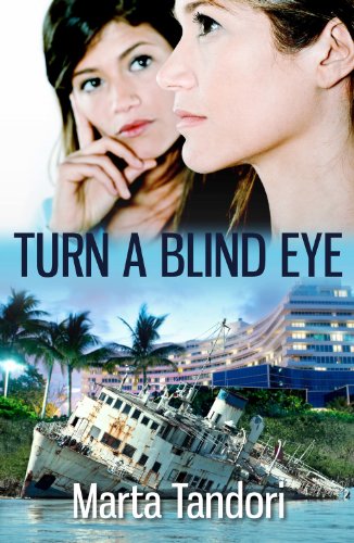 TURN A BLIND EYE (A Florida Murder Mystery)