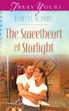 The Sweetheart of Starlight (Truly Yours Digital Editions Book 1014)