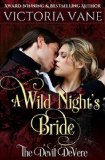 A Wild Night's Bride (The Devil DeVere Book 1)