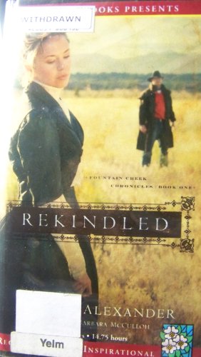 Rekindled on 12 Audio Cassettes By Tamera Alexander