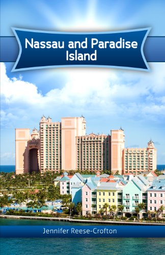 Nassau and Paradise Island