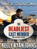 Deadliest Cast Member: The COMPLETE SEASON ONE Collection - Disneyland Adventure Series: Episodes One-Six