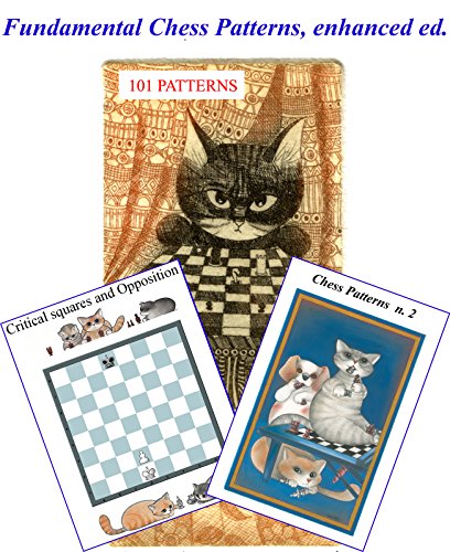 Encyclopedia of Chess Patterns, part 1: 101 PATTERNS