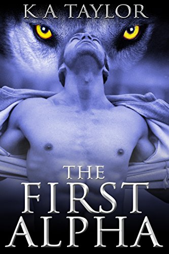 The First Alpha (Wolves of the Five Tribes Book 1)