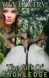 The Gift of Knowledge (The Gifts Book 2)