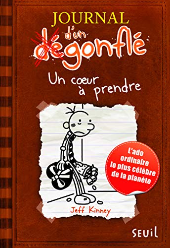Journal d'un dÃ©gonflÃ©, Tome 7 : Un coeur a prendre (French Edition)
