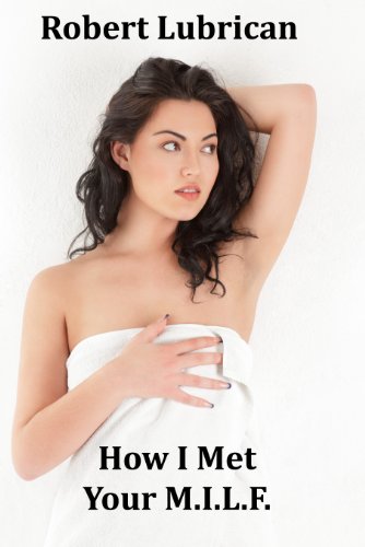 How I Met Your M.I.L.F.