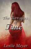The Ravages of Time (Rough and Reluctant Breeding Erotica)