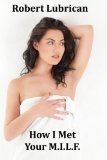 How I Met Your M.I.L.F.