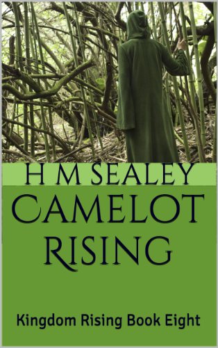Camelot Rising: Kingdom Rising Book Eight