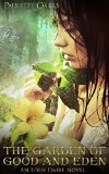 The Garden of Good and Eden (An Eden Daire Novel Book 1)