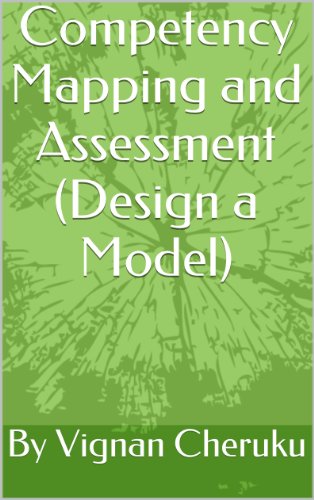 Competency Mapping and Assessment(Design a Model)