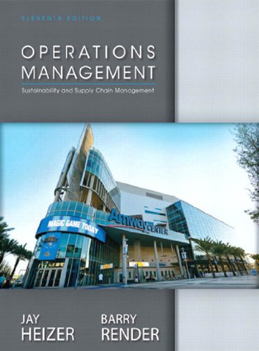 Operations Management: Sustainability and Supply Chain Management