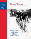 Harry Watson - The Mile Eater (New Zealand Cycling Legends Book 2)