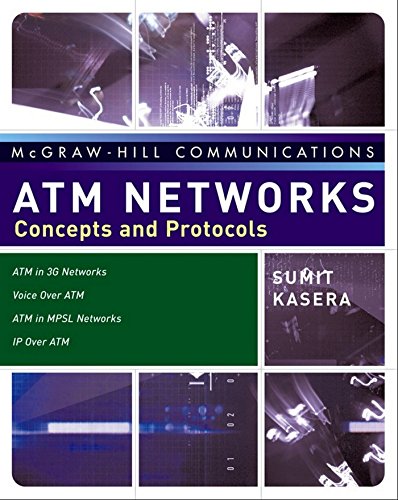 ATM Networks: Concepts and Protocols (McGraw-Hill Communications)
