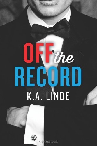 Off the Record (The Record Series Book 1)