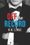 Off the Record (The Record Series Book 1)