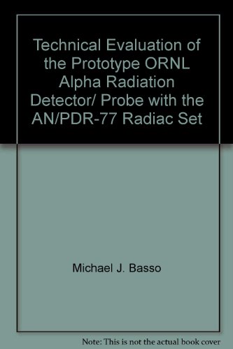 Technical Evaluation of the Prototype ORNL Alpha Radiation Detector/ Probe with the AN/PDR-77 Radiac Set