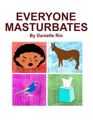 Everyone Masturbates