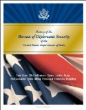 History of the Bureau of Diplomatic Security of the United States Department of State - Cold War, McCarthyism, Spies, Leaks, Bugs, Ambassador Dubs Killing, Moscow Embassy Bugging