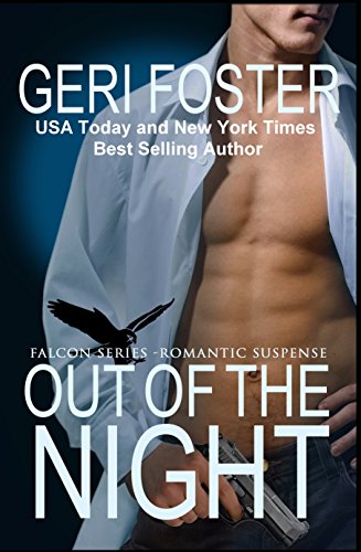 Out Of The Night (Falcon Securities Book 3)