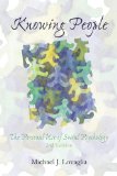 Knowing People: The Personal Use of Social Psychology