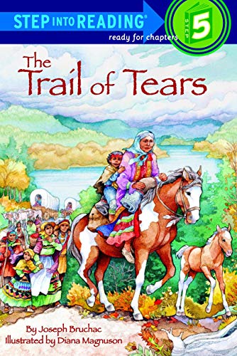 The Trail of Tears (Step into Reading Level 5)