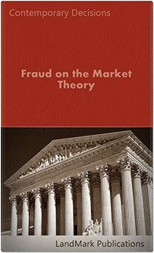 Fraud on the Market Theory (Securities Law Series)