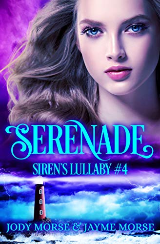 Serenade (Siren's Lullaby, Book 4)