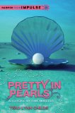 Pretty in Pearls (Fins)