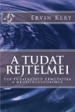 A tudat rejtelmei: Egy tudatkutatÃ³ ÃºtmutatÃ³ja a megvilÃ¡gosodÃ¡shoz (Hungarian Edition)