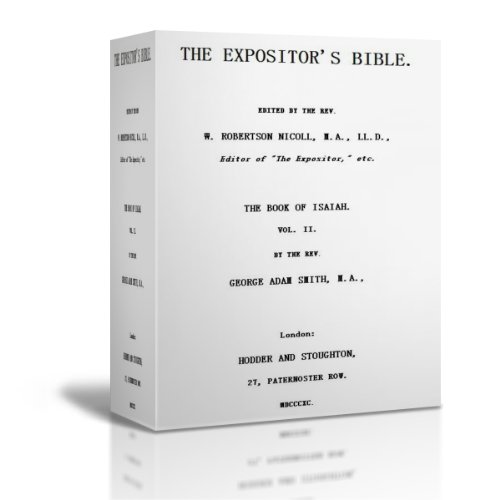 The Expositor's Bible        The Book of Isaiah, Volume II