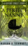 A Perfect Nanny (Giffort Street Stories Book 1)