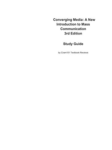 e-Study Guide for Converging Media: A New Introduction to Mass Communication, textbook by John Pavlik: Communication, Communication