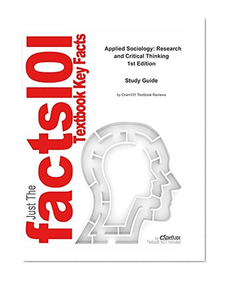 e-Study Guide for Applied Sociology: Research and Critical Thinking, textbook by Thomas J. Sullivan: Sociology, Sociology