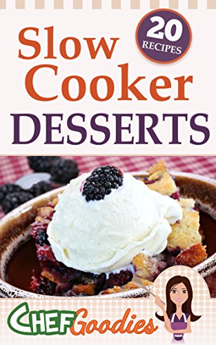 Slow Cooker Desserts